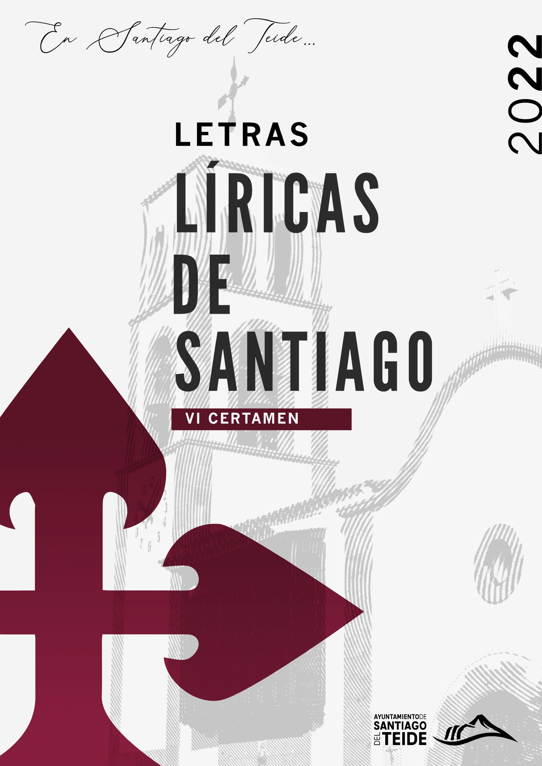 EL AYUNTAMIENTO LANZA LA VI EDICIÓN DEL CERTAMEN LITERARIO “LETRAS LÍRICAS DE SANTIAGO 2022”