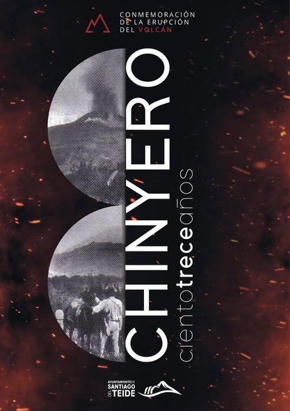 ¡Llega la 113 conmemoración de la erupción del Volcán Chinyero a Santiago del Teide!